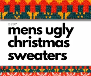 “Best-Mens-Ugly-Christmas-Sweaters” screams in bold black, surrounded by a wild red, yellow, and green knit—instant party legend.