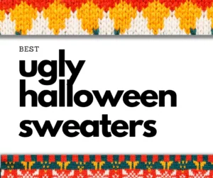 “Best ugly Halloween sweaters” jumps out in bold black, decked in wild orange, yellow & white knits—festive chaos starts here!.