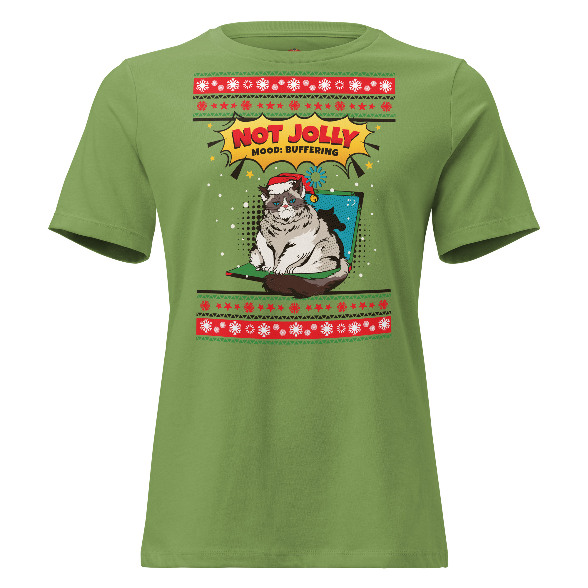 Green tee flaunting a grumpy Santa-hat cat at a computer, “NOT JOLLY MOOD: BUFFERING,” and sassy red snowflake borders.