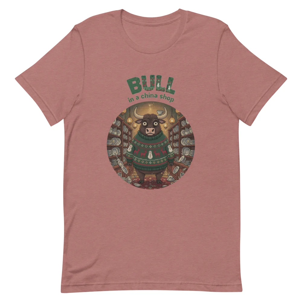 Bull in a China Shop Ugly Christmas Tee, Mauve