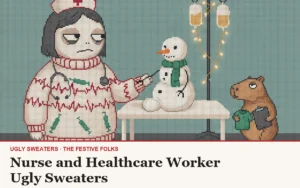 Nurse and Healthcare Worker Ugly Sweaters